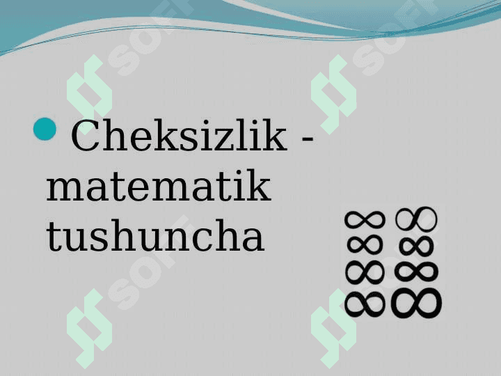 Cheksizlik tushunchasining shakillanishi 2