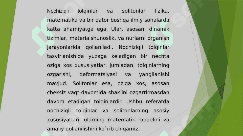 NOCHIZIQLI TO`LQINLAR. SOLITONLAR 3