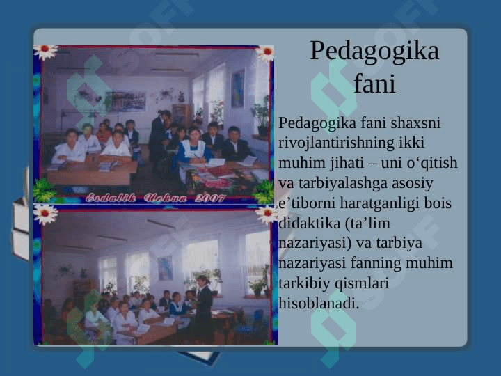 Pedagogikaning umumiy asoslari 3