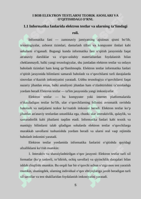 MAVZU: INFORMATIKA FANLARINI O’QITISHDA ELEKTRON TESTLAR YARATISH TEXNOLOGIYASINING SAMARALI USULLARI 5