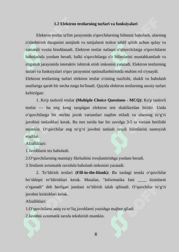MAVZU: INFORMATIKA FANLARINI O’QITISHDA ELEKTRON TESTLAR YARATISH TEXNOLOGIYASINING SAMARALI USULLARI 8