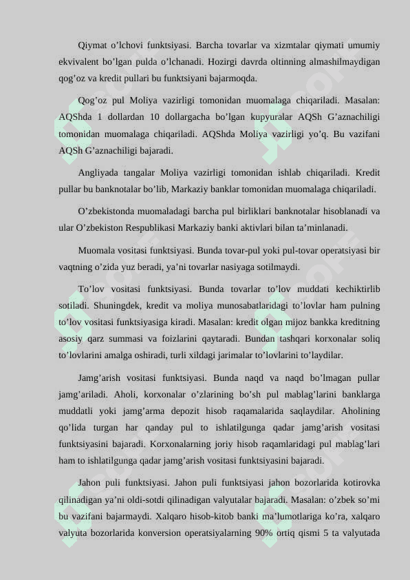 PUL FUNKSIYALARI.(YEVROPA AMERIKA MAKTABI) 6