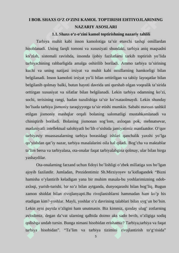 Insonning o‘zini-o‘zi kamol toptirish ehtiyojlari.Ehtiyoj va shaxsning o‘zini o‘zi kamol toptirish qobiliyati 5