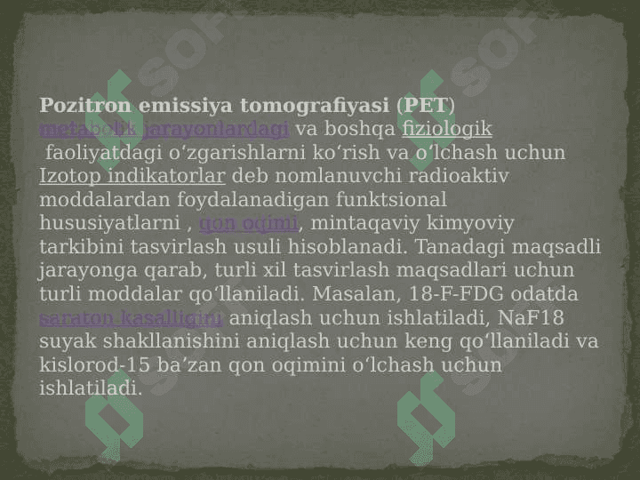 Pozitron – emission  tomografiya 3