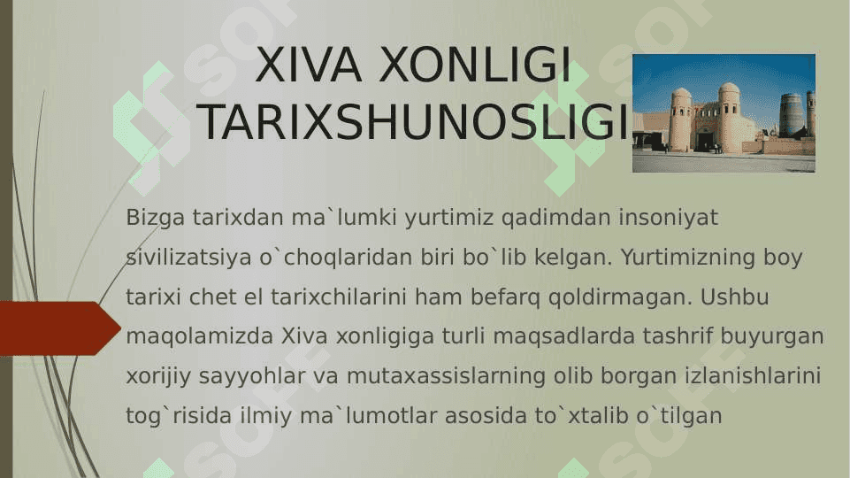 Xiva xonligi tarixshunosligi 2