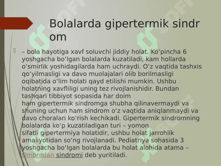 Gipertermiya. Talvasa sindromi. 3