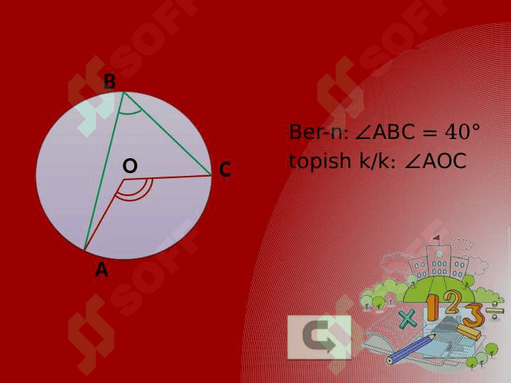 Aylanaga ichki chizilgan burchaklar 5