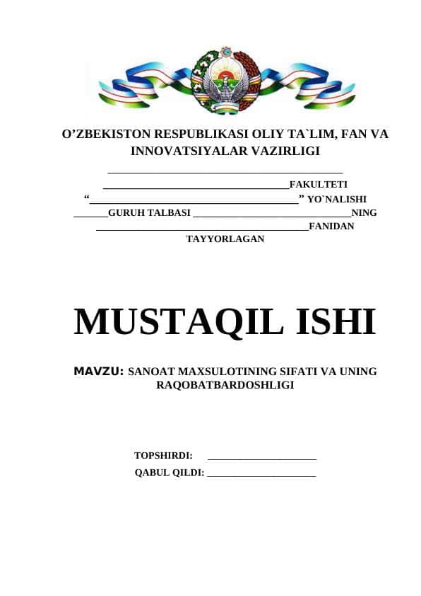 SANOAT MAXSULOTINING SIFATI VA UNING  RAQOBATBARDOSHLIGI