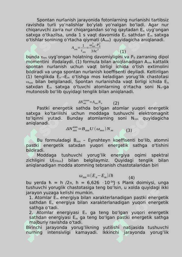 Spontan va majburiy nurlanish. 2