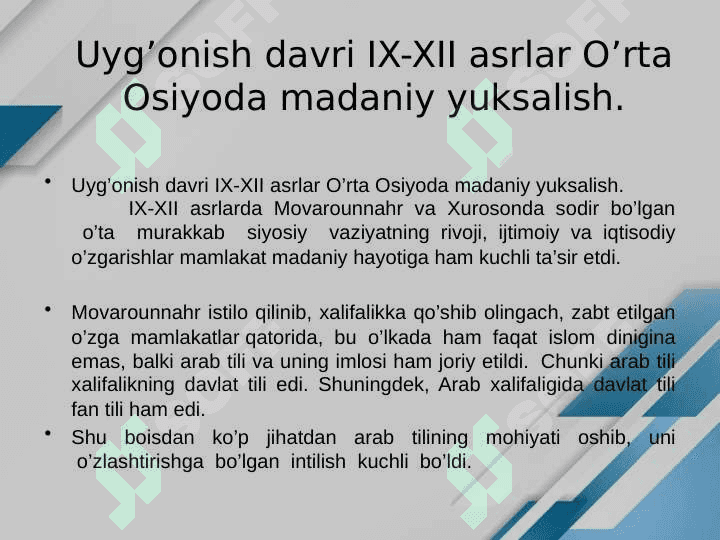 IX-XII asrlarda  O’rta Osiyoda madaniy yuksalish. Uyg’onish davri (Renesans). Buyuk allomalarimizning qo'shgan hissasi 2