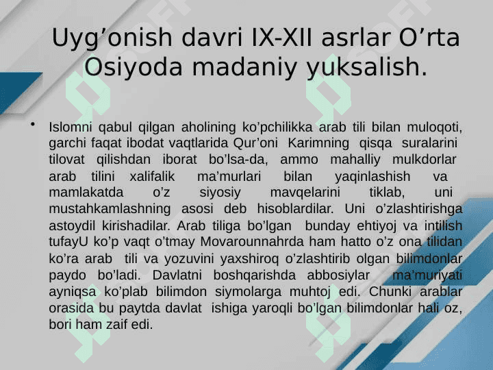 IX-XII asrlarda  O’rta Osiyoda madaniy yuksalish. Uyg’onish davri (Renesans). Buyuk allomalarimizning qo'shgan hissasi 3
