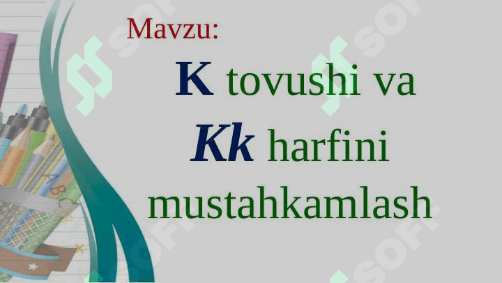 Yozuv darsi 1-sinf  bosh K harfi 2
