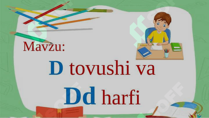 Yozuv darsi 1-siff kichik  d harfi 2