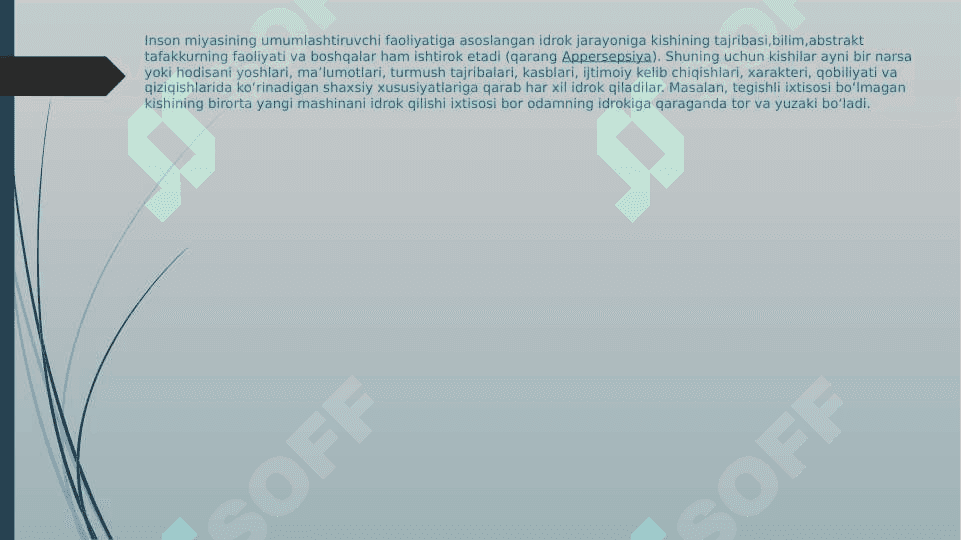 Idrok va uning  xususiyatlari 4