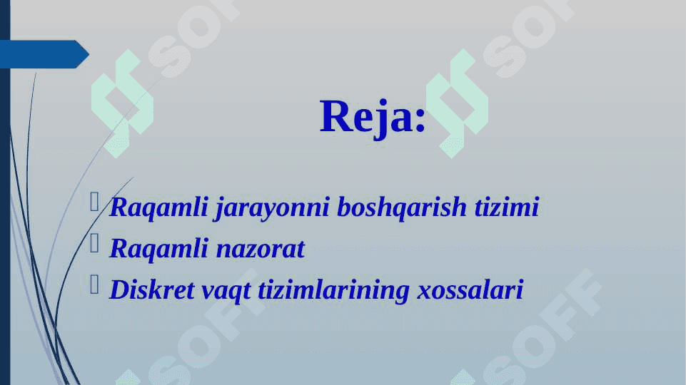 Raqamli jarayonni boshqarish tizimining asosiy tuzilishi. 2