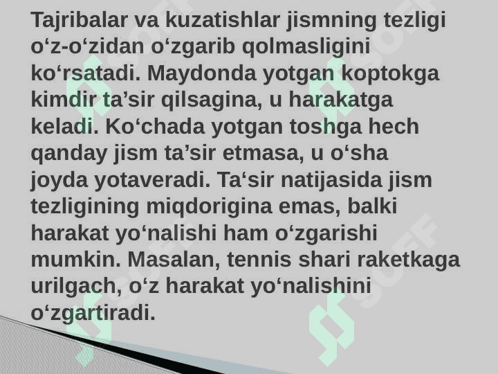 NYUTONNING BIRINCHI QONUNI — INERSIYA QONUNI 3