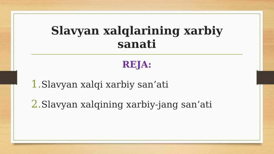 Slavyan xalqlarining xarbiy sanati