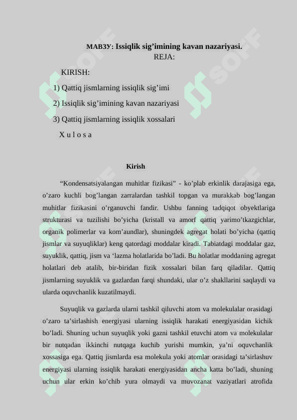 Issiqlik sig’imining kavan nazariyasi. 2