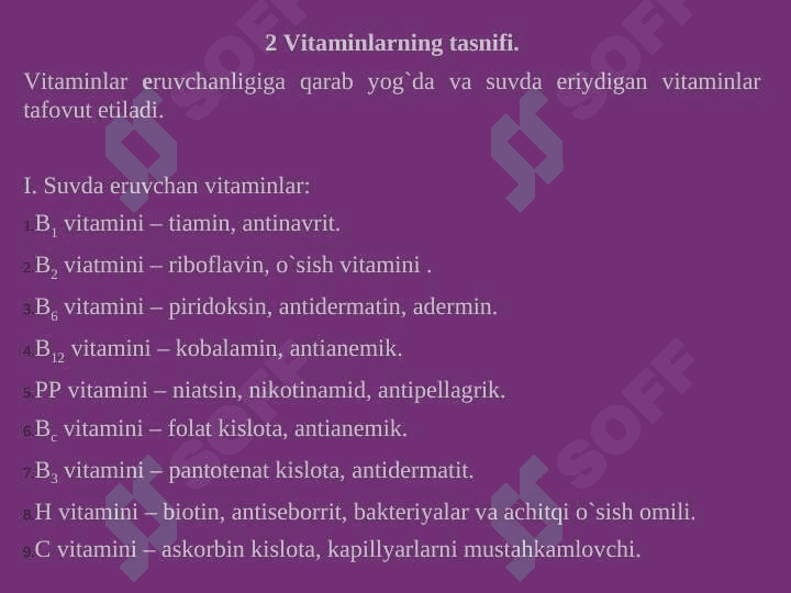 Yog’da eruvchan vitaminsimon moddalar. 6
