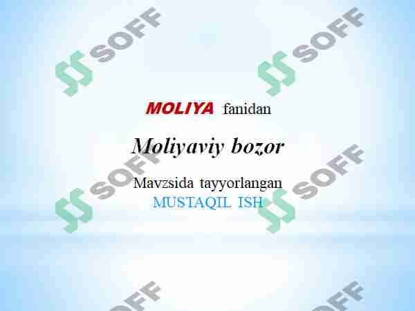 Moliyaviy bozor tushunchasi. 1