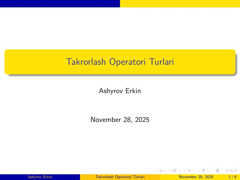 Takrorlash Operatori Turlari 1