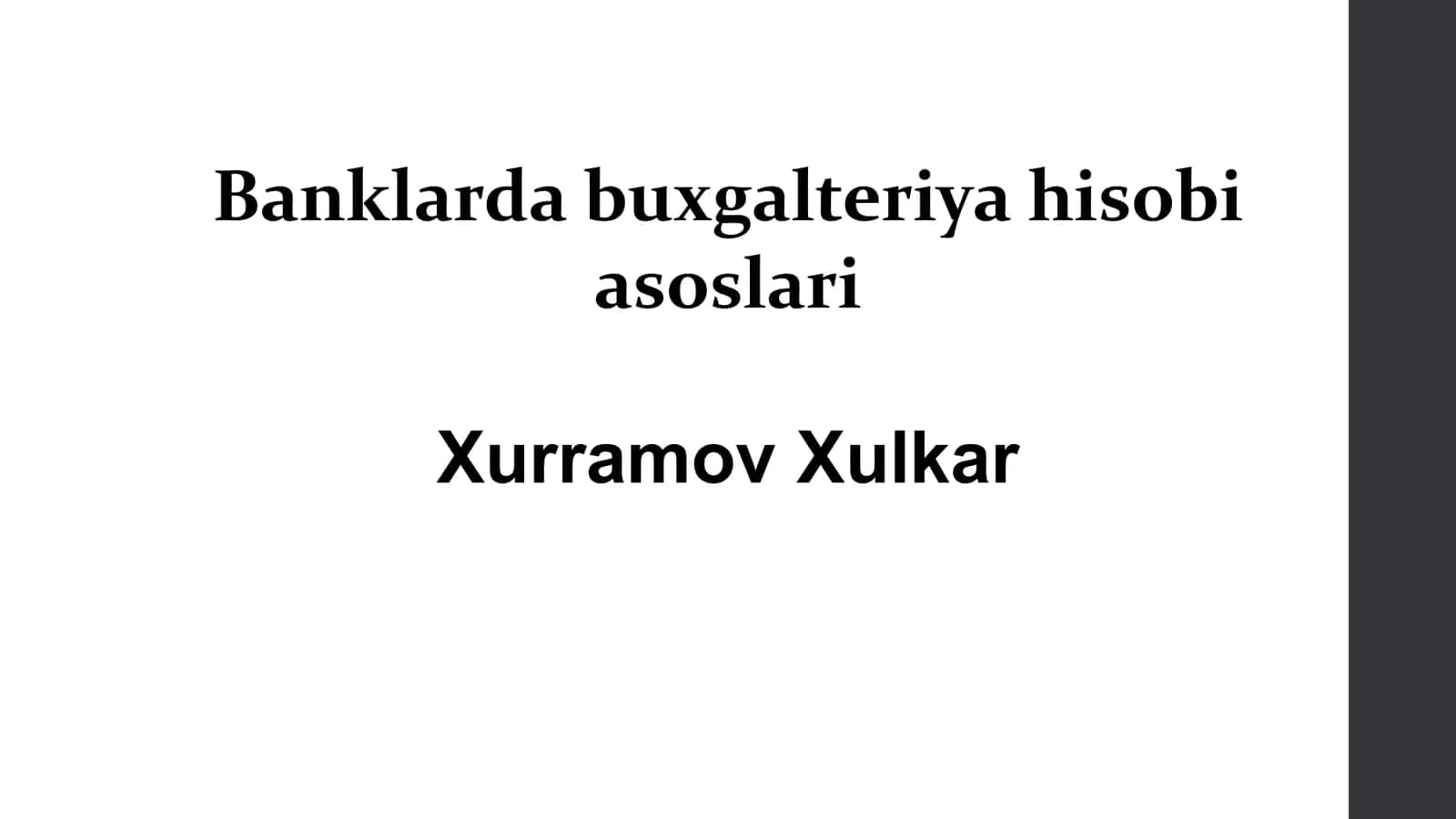 Banklarda buxgalteriya hisobi asoslari 1