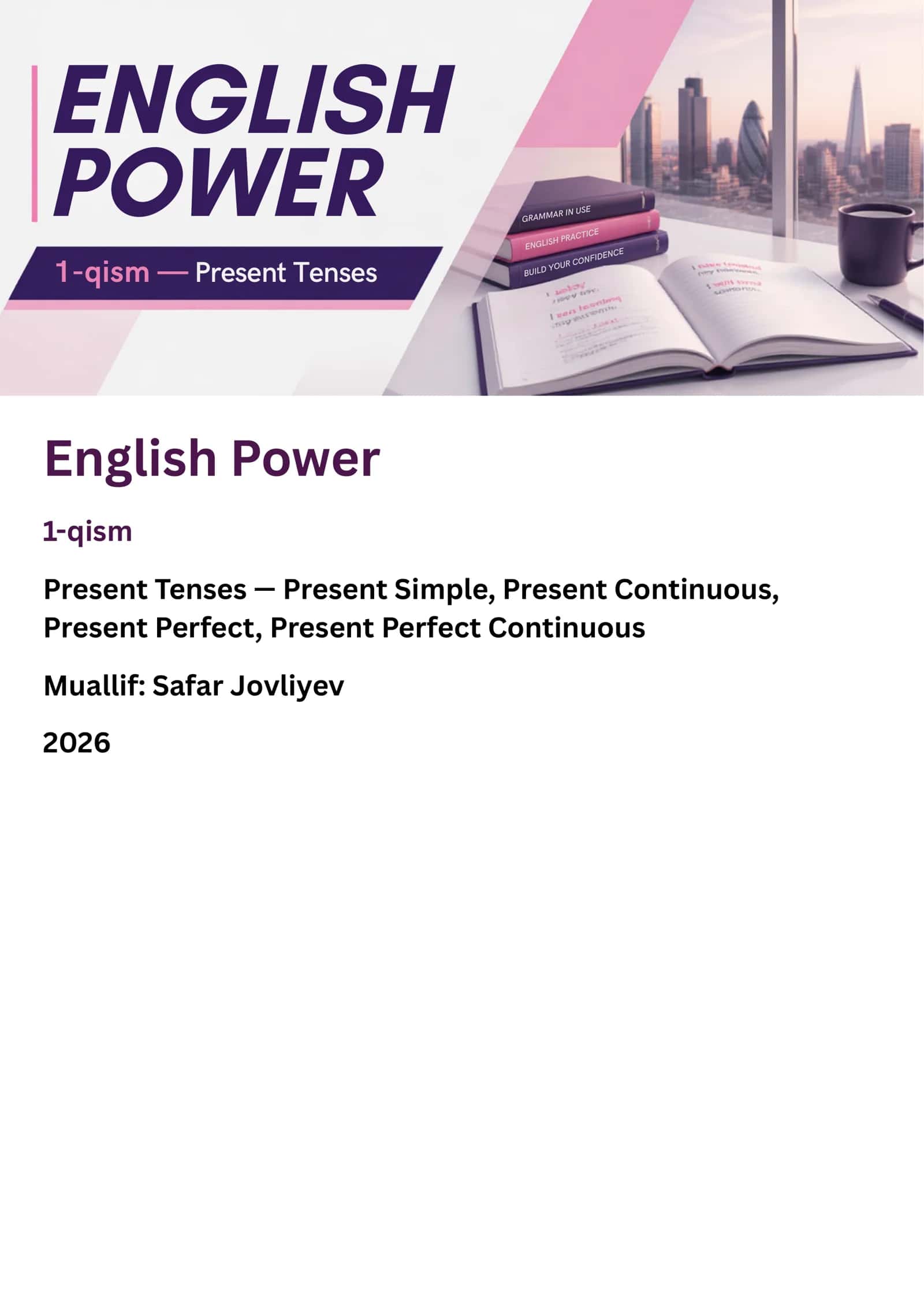English Power 1-qism - Present Tenses 1