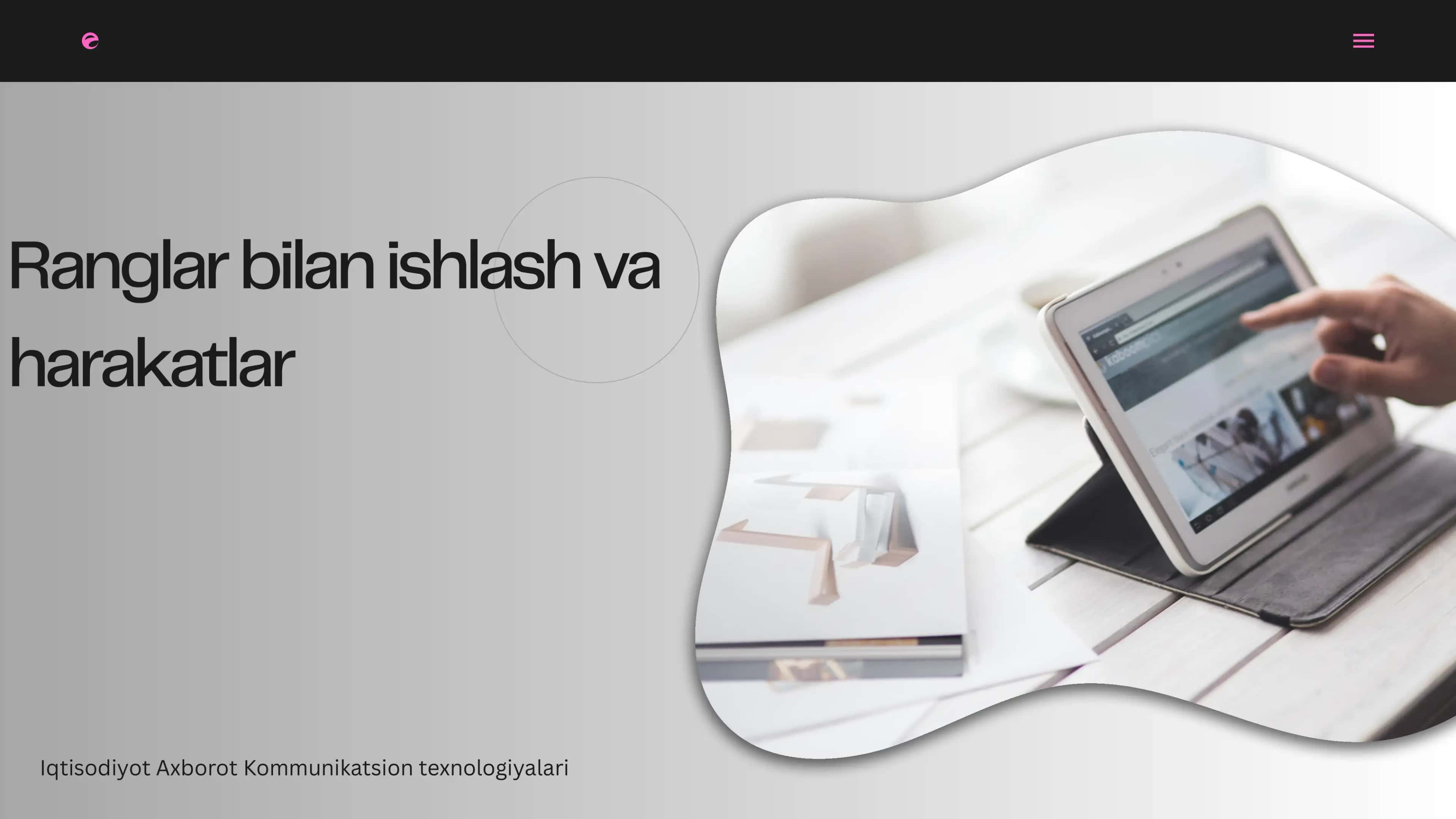 Ranglar bilan ishlash va harakatlar 1