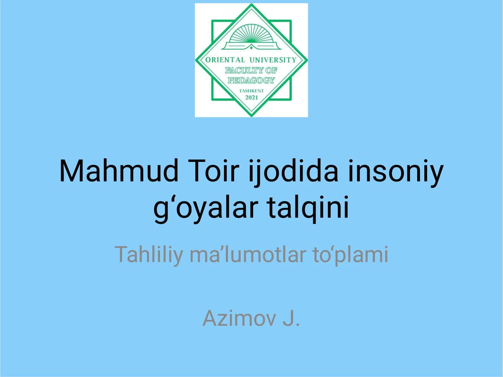 Mahmud Toir ijodida insoniy g‘oyalar talqini 1