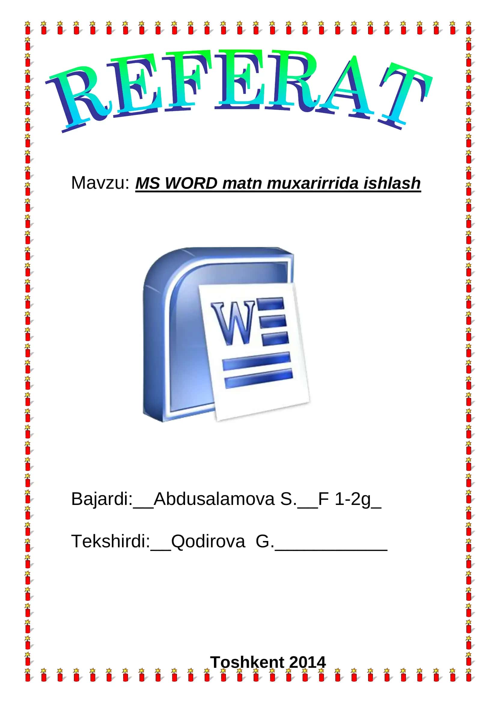 MS WORD matn muxarirrida ishlash 1