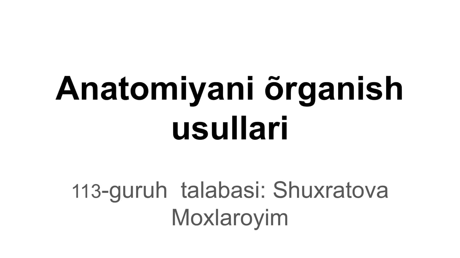 Anatomiyani õrganish usullari 1