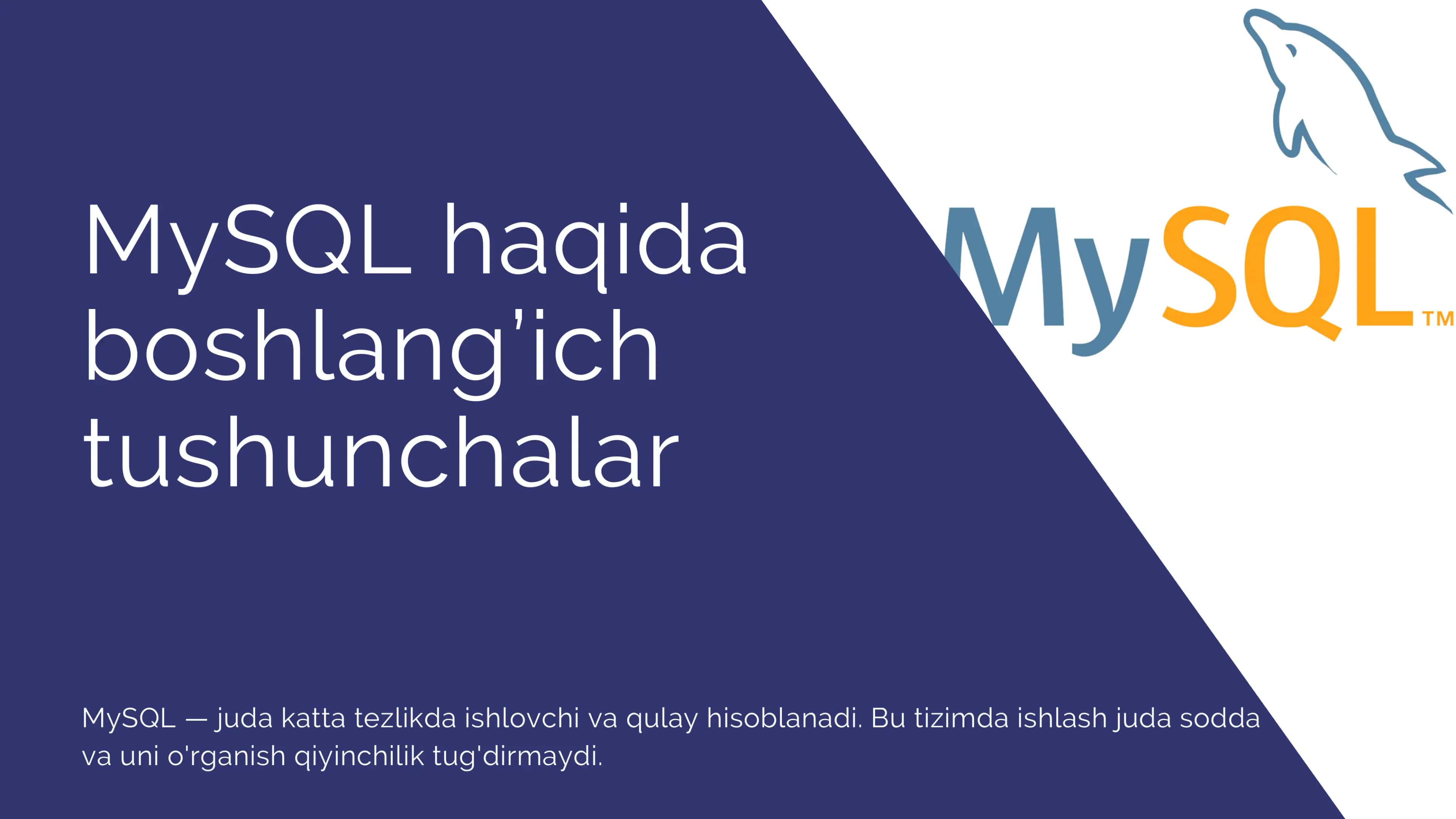 MySQL haqida boshlang’ich tushunchalar 1