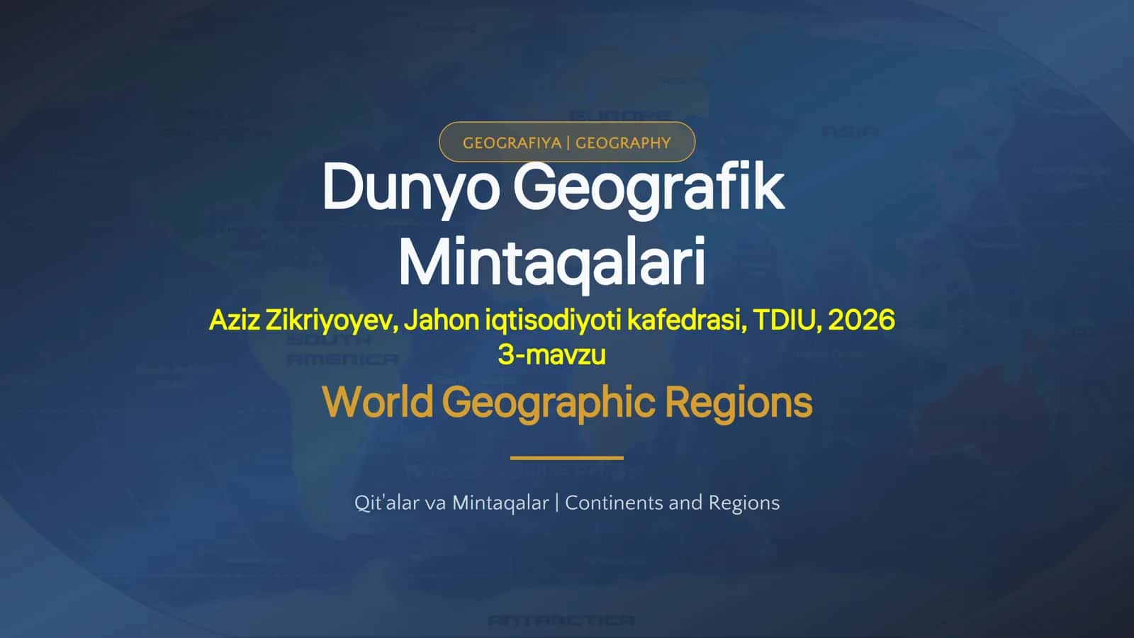 3-mavzu World Geographic Regions 1