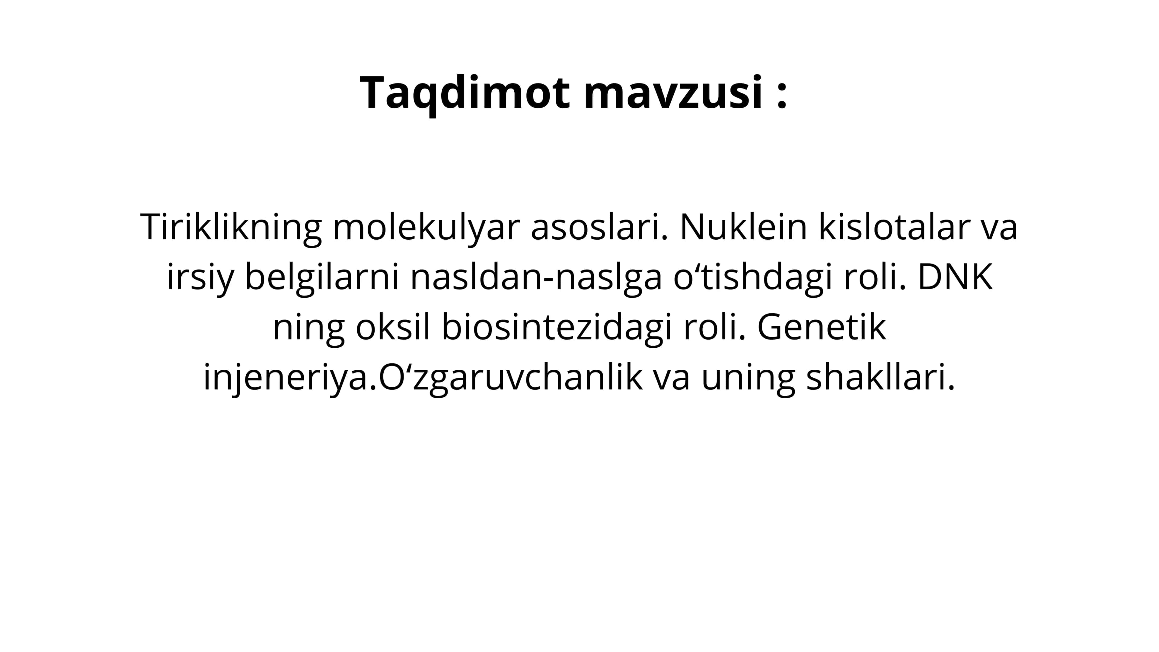 TIRIKLIKNING MOLEKULYAR ASOSLARI 1