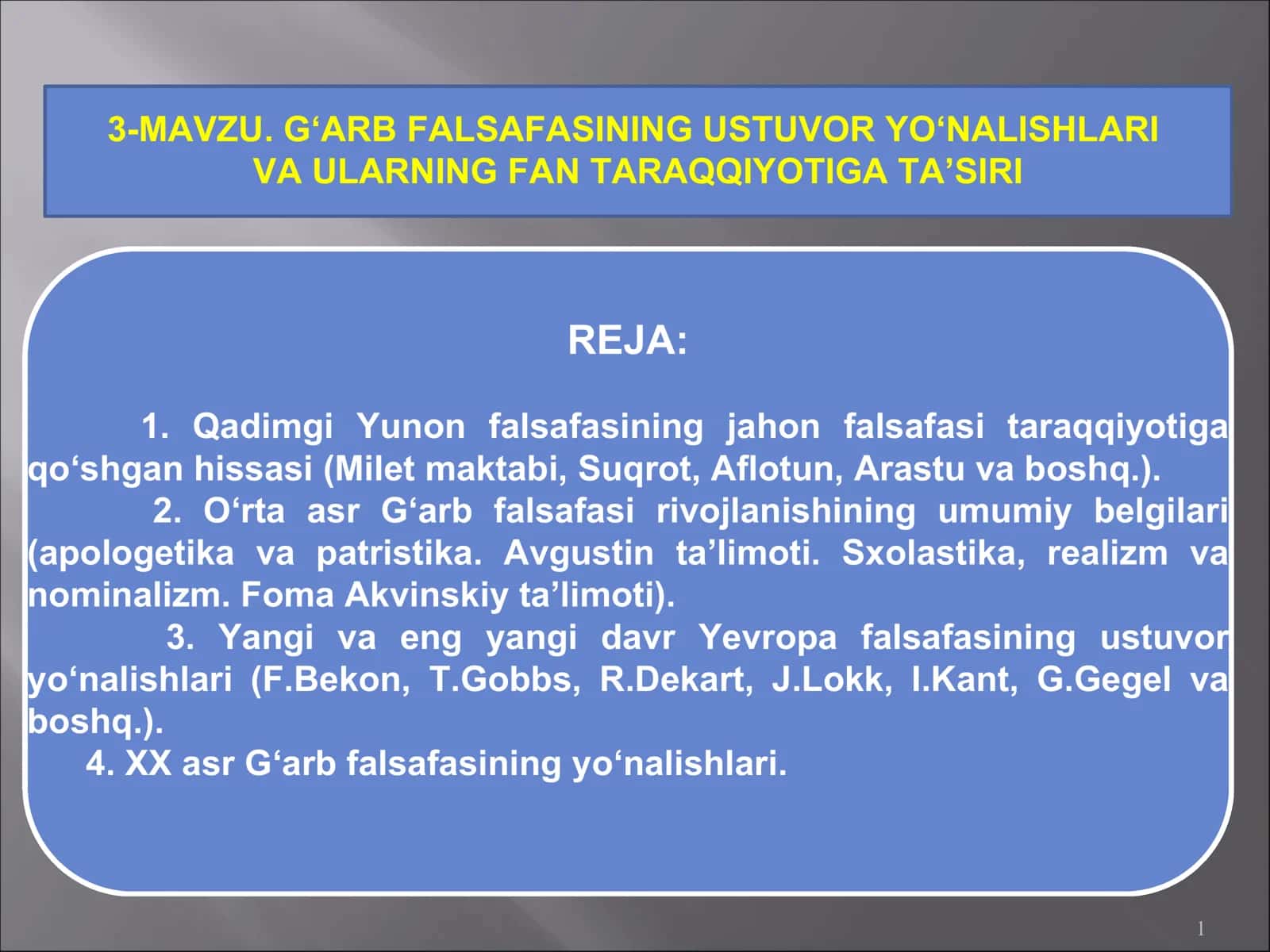 G‘ARB FALSAFASINING USTUVOR YO‘NALISHLARI VA ULARNING FAN TARAQQIYOTIGA TA’SIRI 1