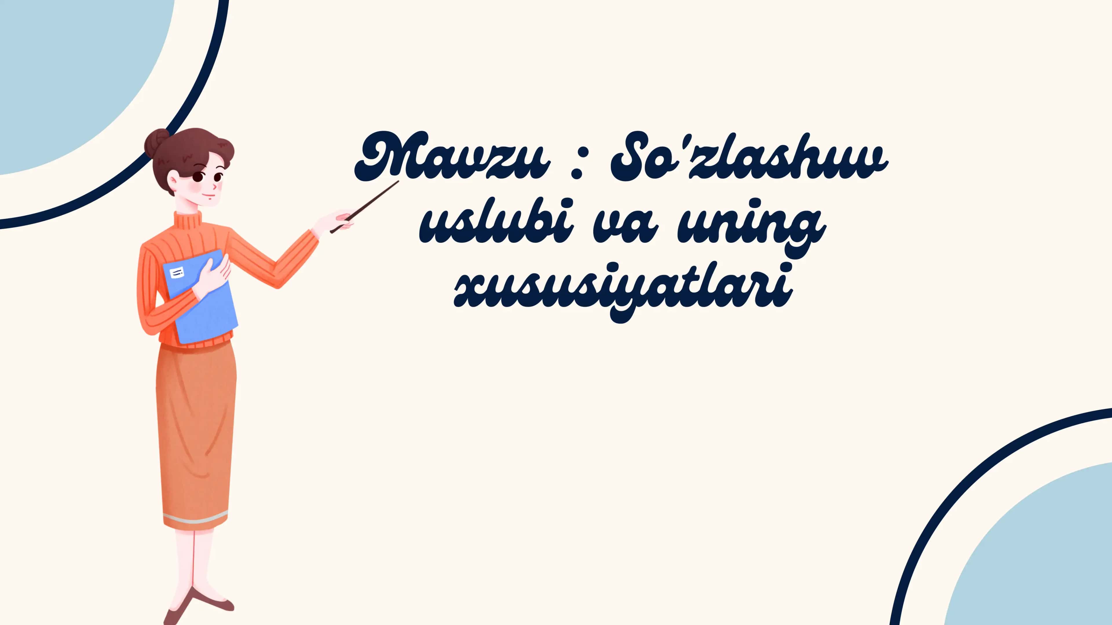 So'zlashuv uslubi va uning xususiyatlari 1