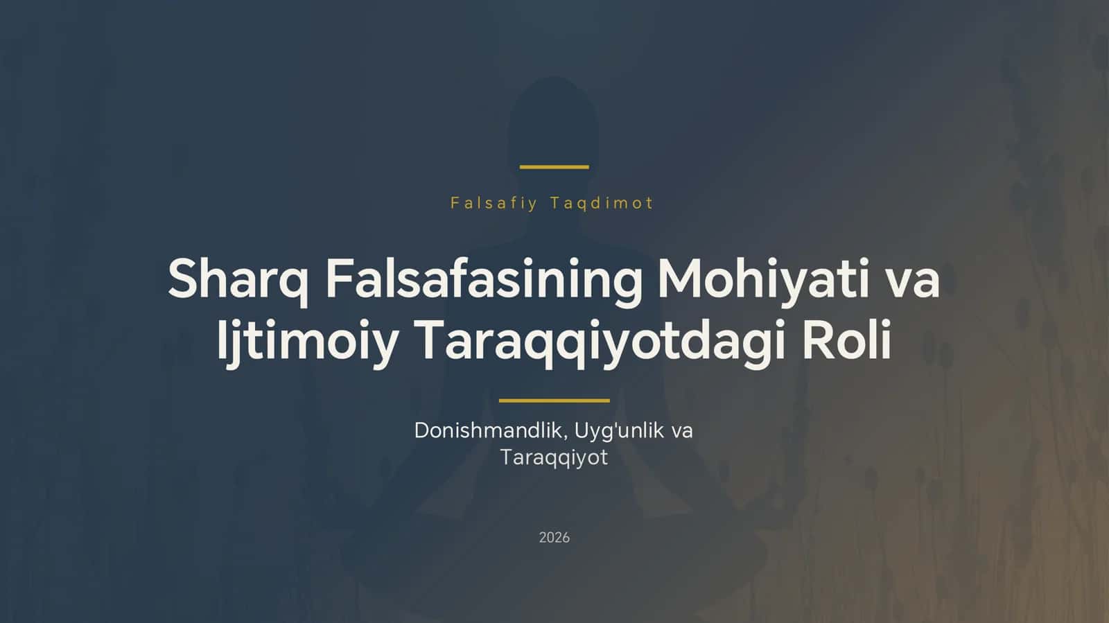 Sharq Falsafasining Mohiyati va Ijtimoiy Taraqqiyotdagi Roli 1