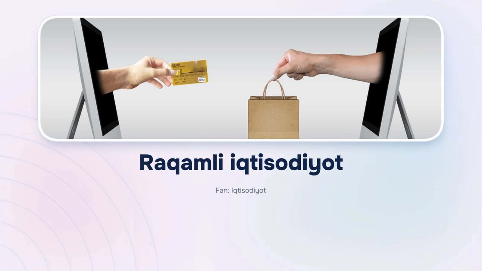 Raqamli iqtisodiyot 1