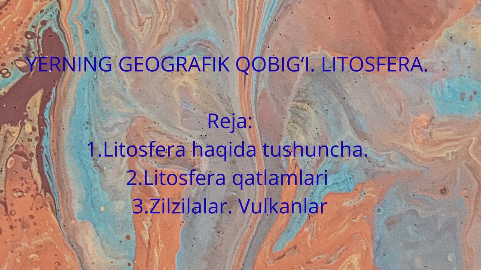 Yerning geografik qobigʻi. Letosfera 1