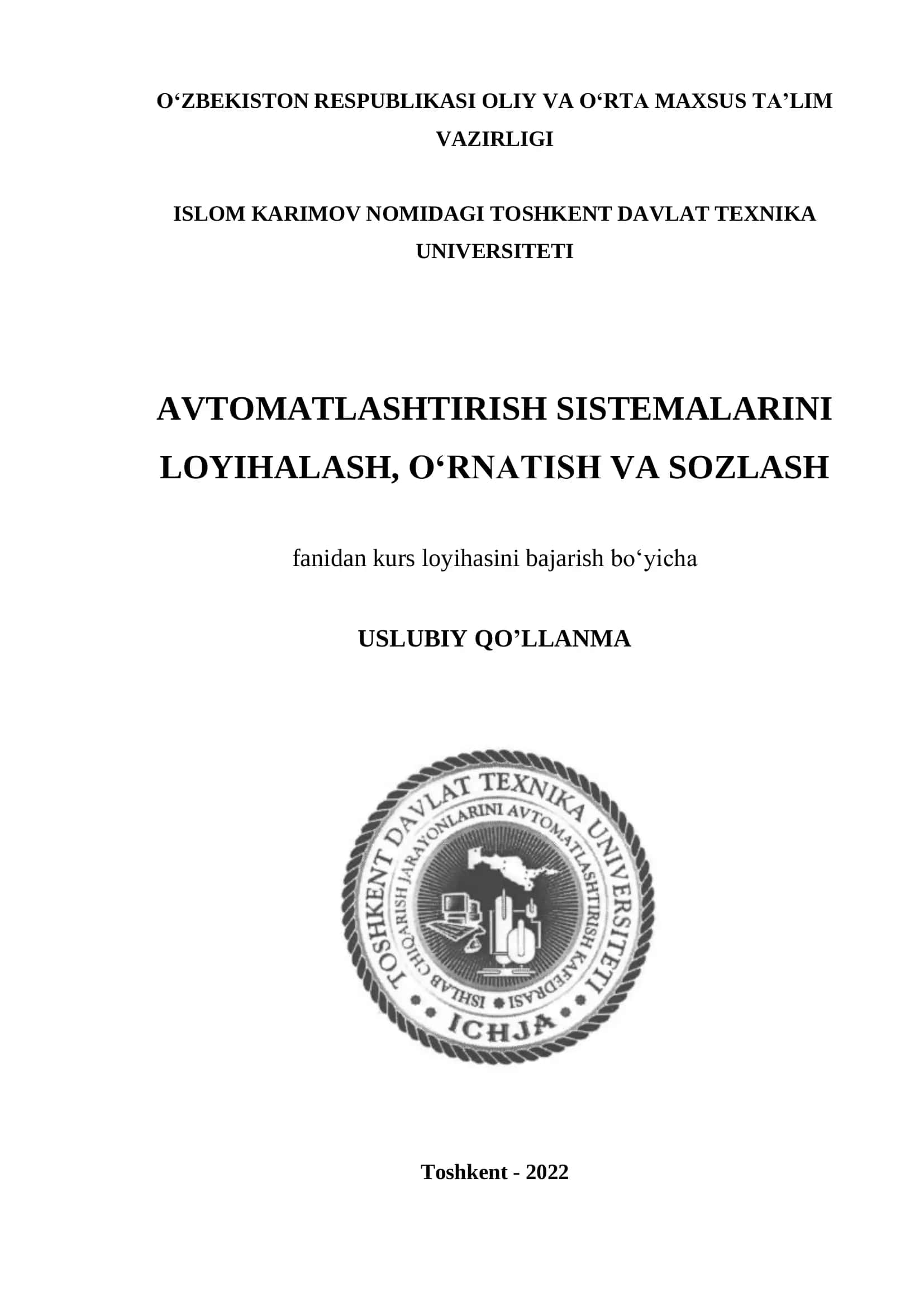 Avtomatlashtirish sistemalarini loyihalash, o‘rnatish va sozlash 1