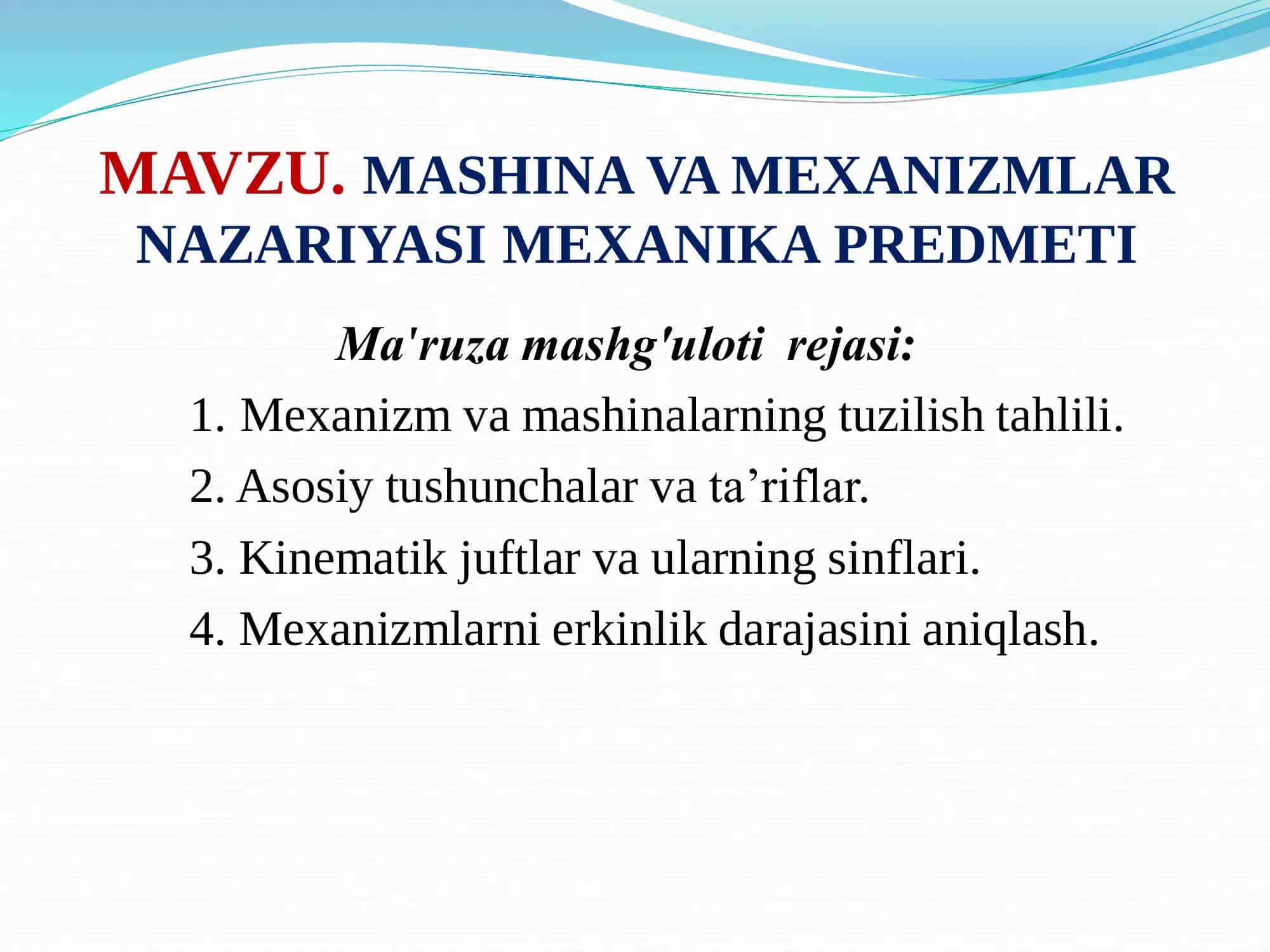 MASHINA VA MEXANIZMLAR NAZARIYASI 1