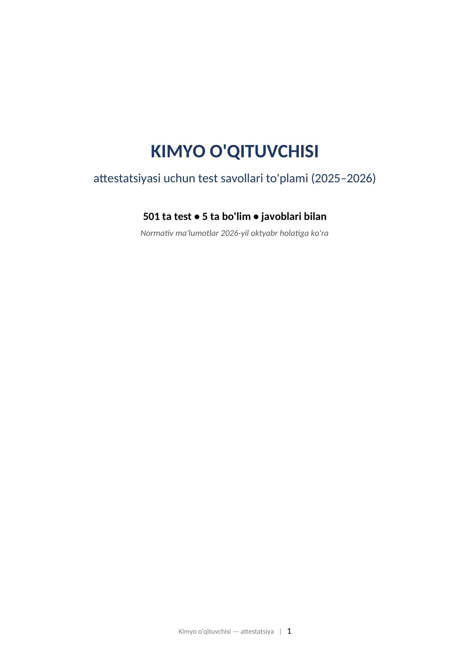 KIMYO O'QITUVCHISI (attestatsiyasi uchun test savollari to'plami) (2025–2026) 501 ta test 1