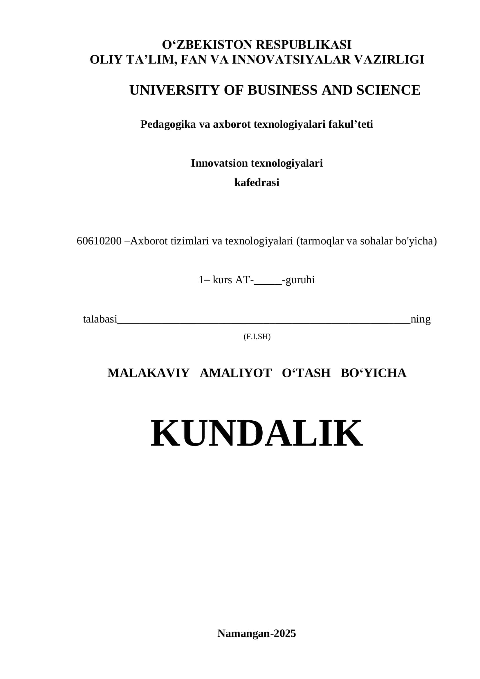MALAKAVIY AMALIYOT O‘TASH BO‘YICHA KUNDALIK 1