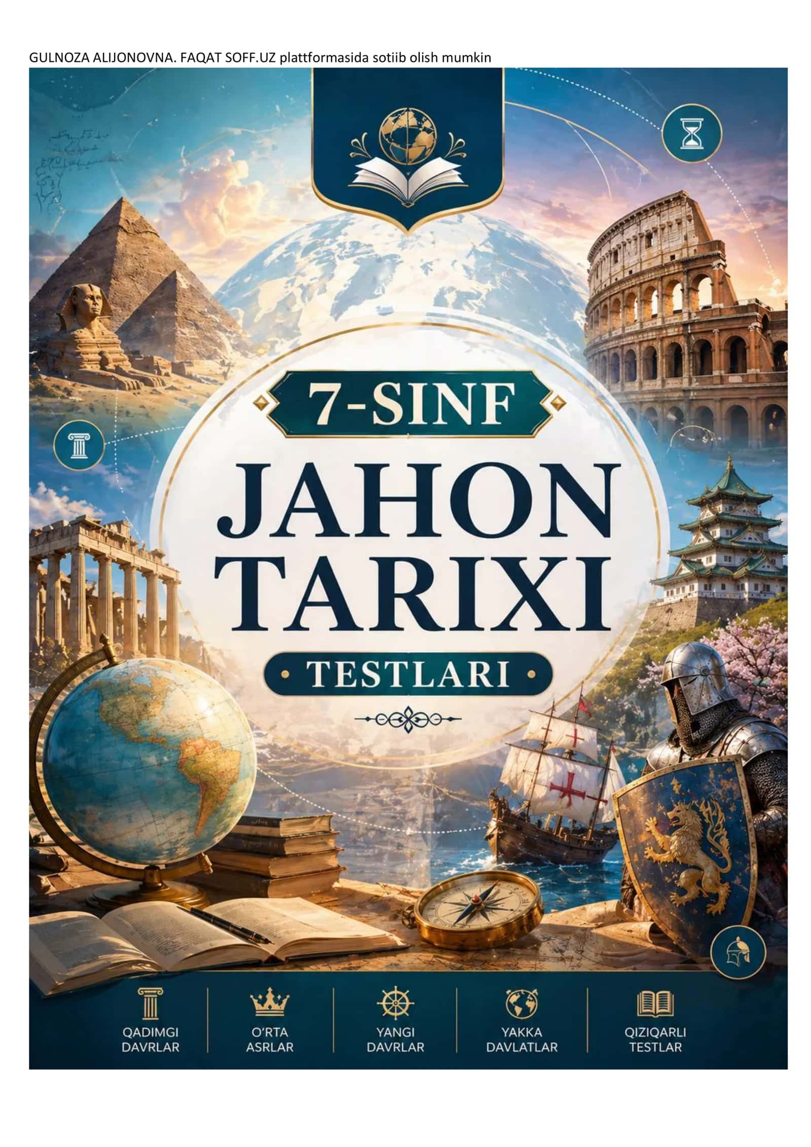 7-SINF JAHON TARIXI MAVZULASHTIRILGAN TESTLAR JAVOBLARI  2026 yil 1