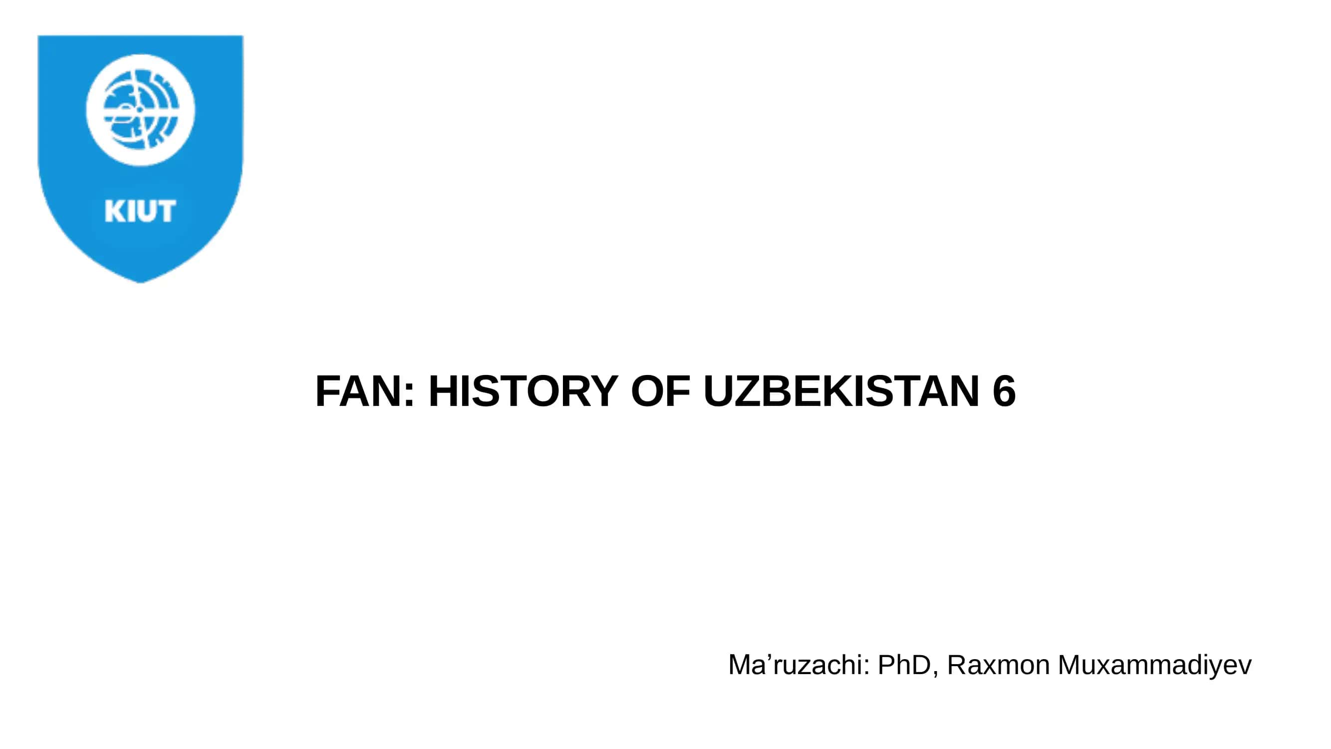HISTORY OF UZBEKISTAN 6 1