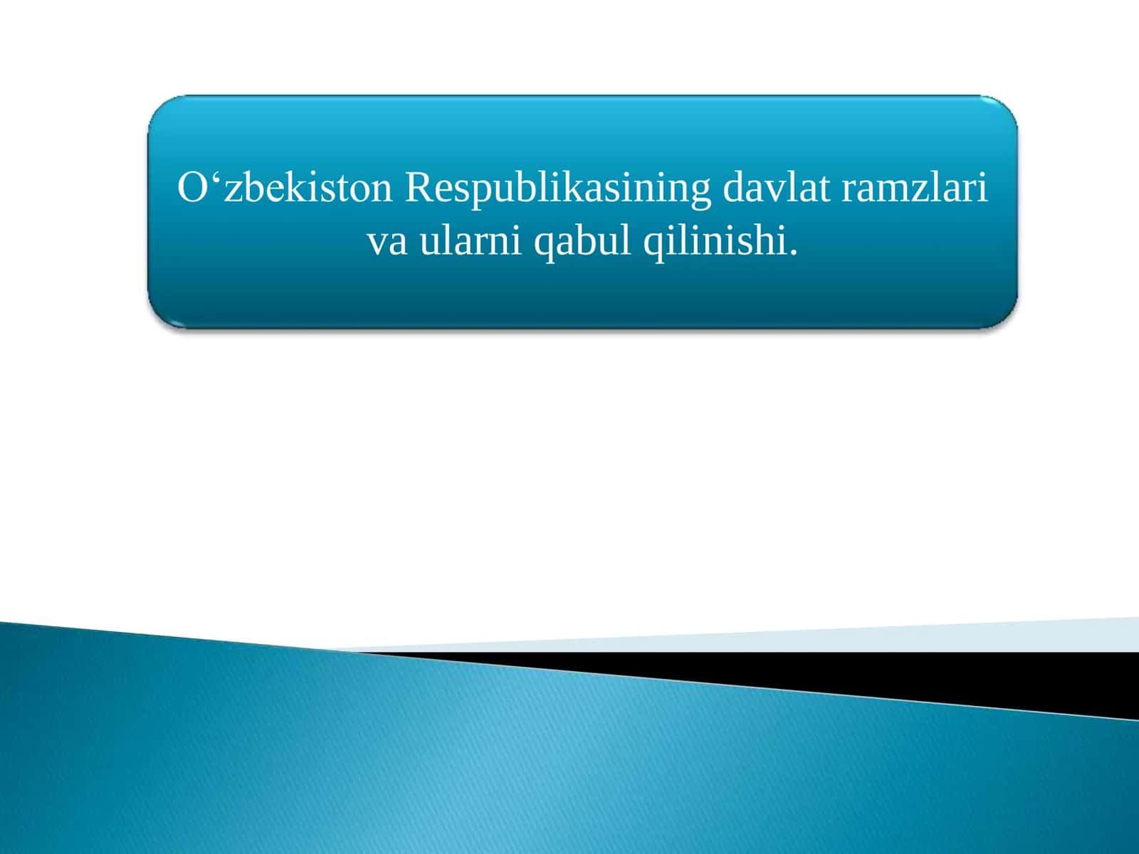 Davlat ramzlari tushunchasi 1