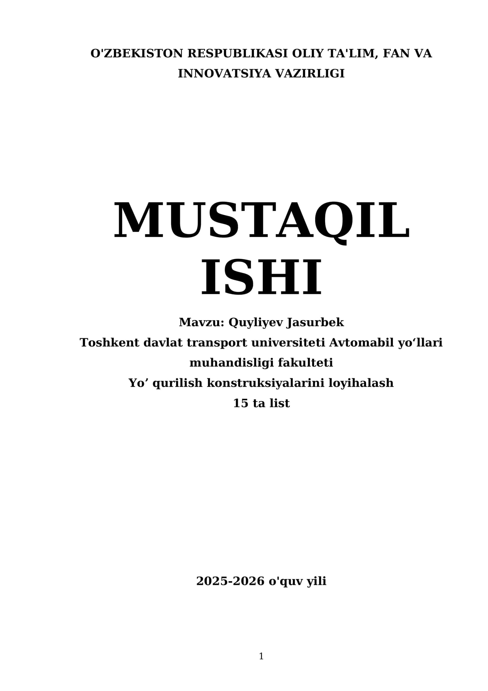Yoʼ qurilish konstruksiyalarini loyihalash 1