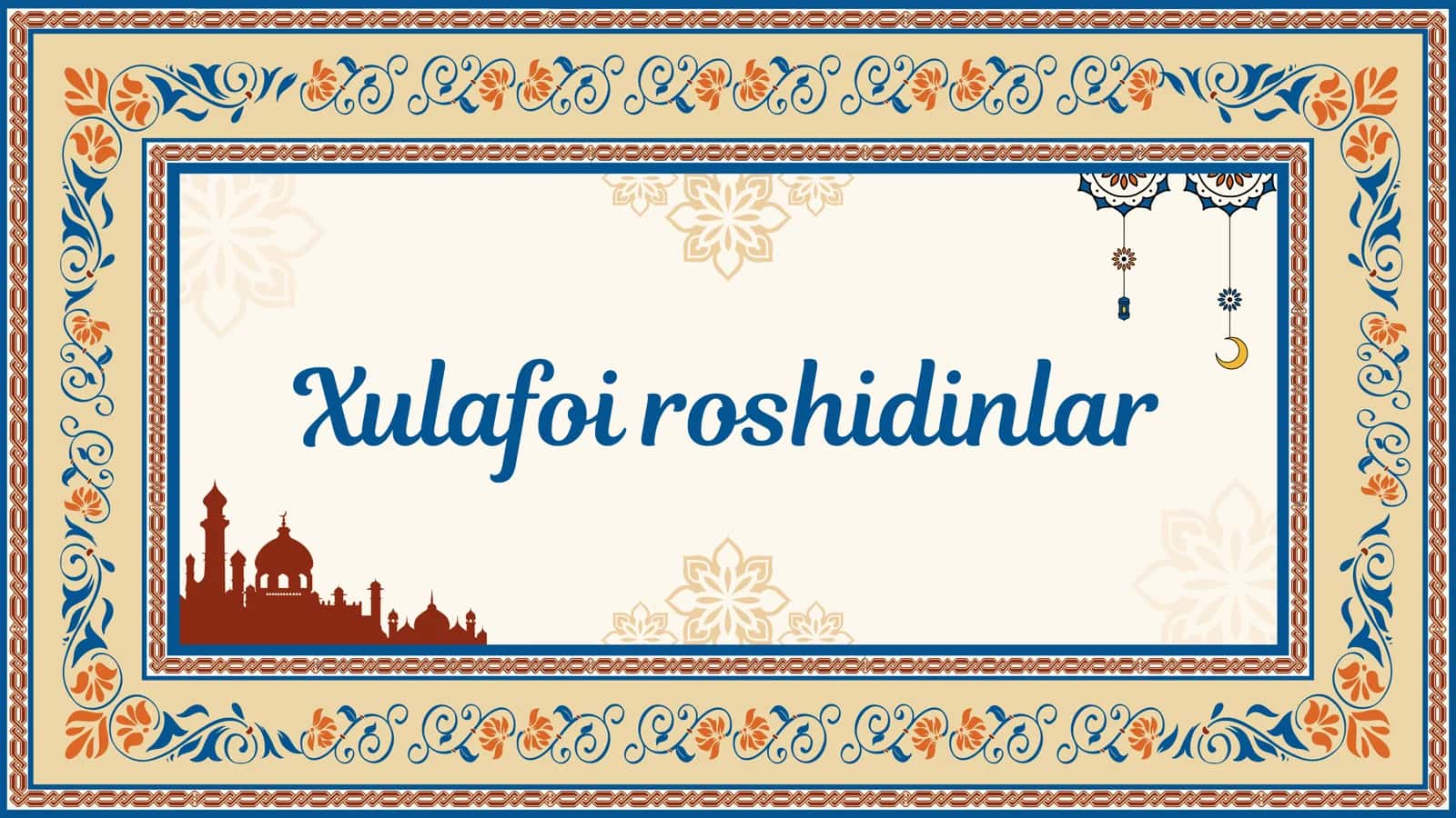 Xulafoi roshidinlar 1