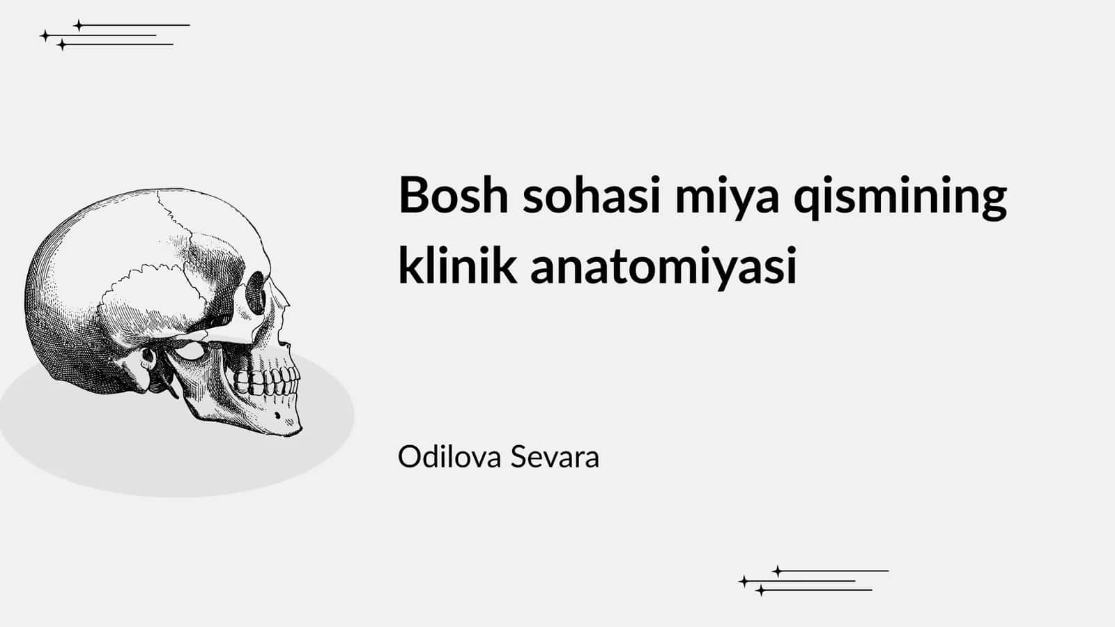 Bosh sohasi miya qismining klinik anatomiyasi 1