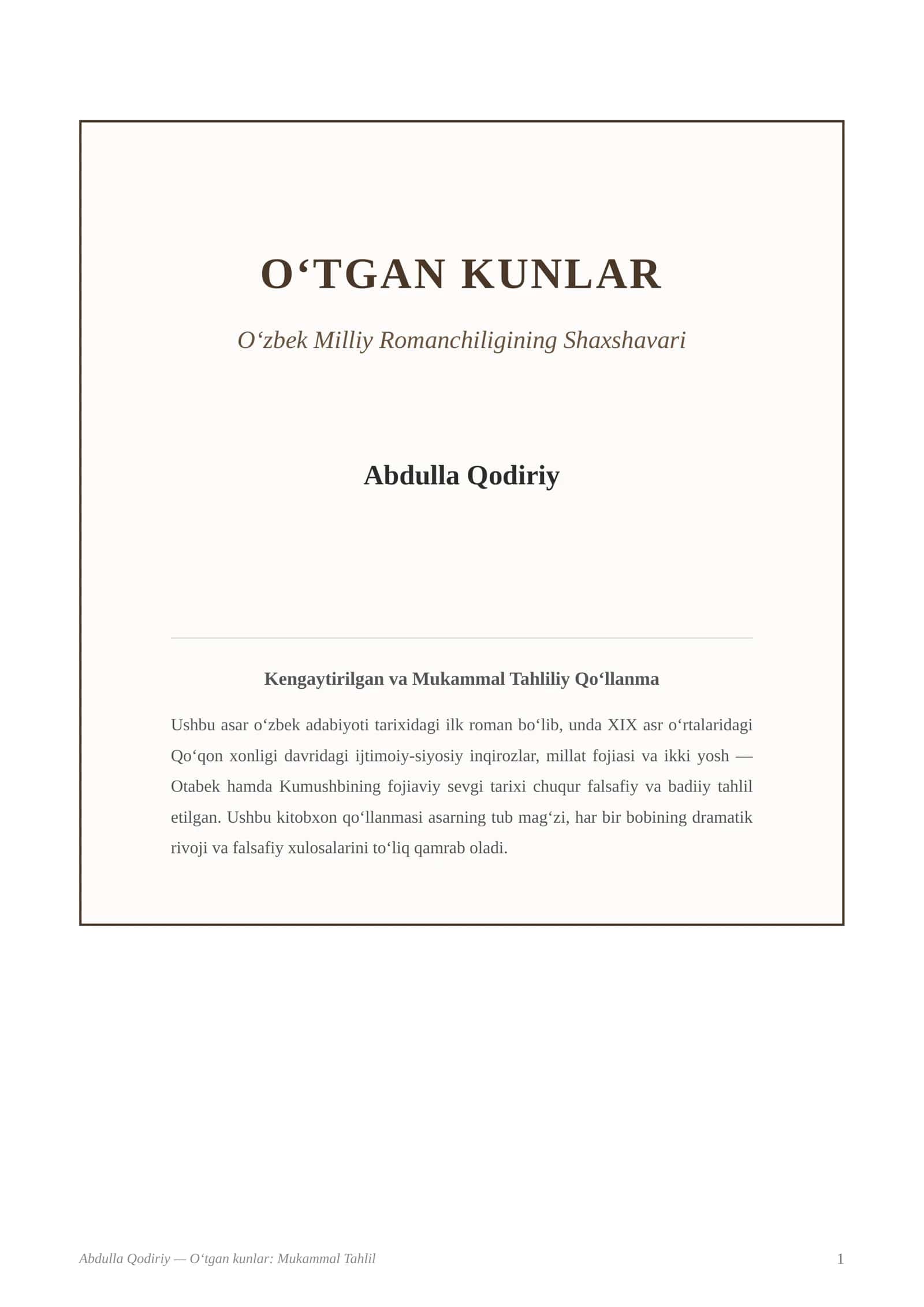 O‘tgan kunlar asarining magʻzi. 1